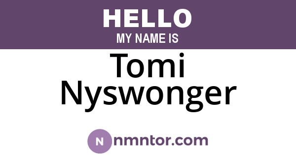 Tomi Nyswonger