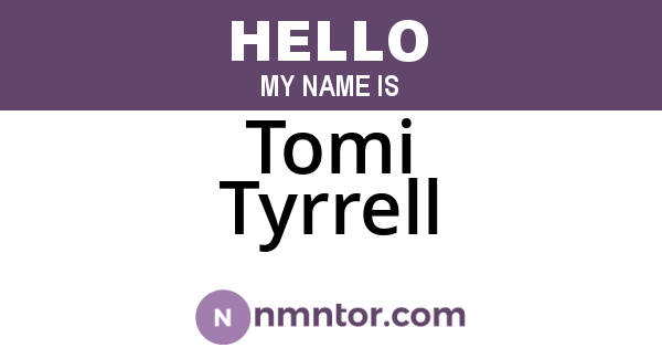 Tomi Tyrrell