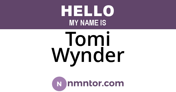 Tomi Wynder