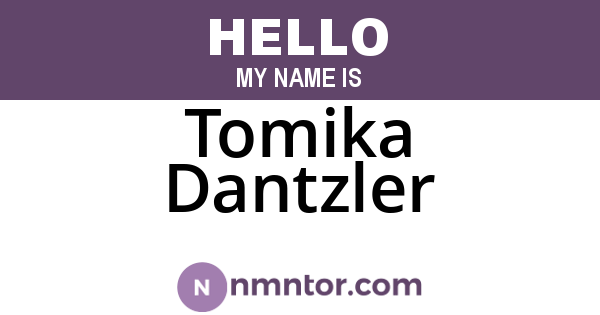 Tomika Dantzler
