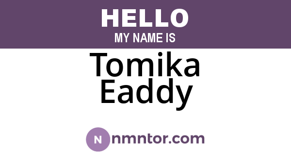 Tomika Eaddy