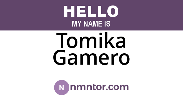 Tomika Gamero