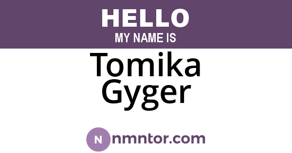 Tomika Gyger