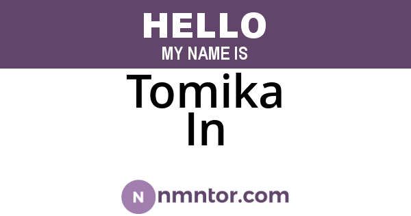 Tomika In