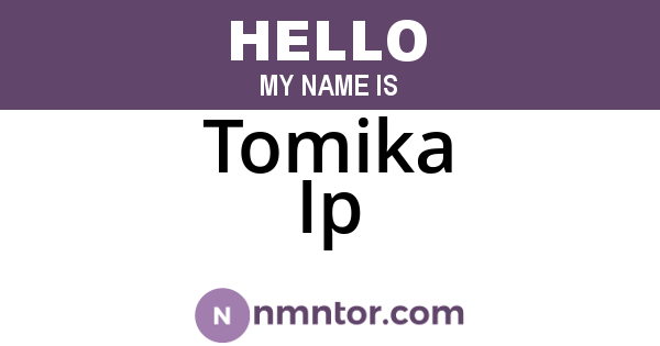 Tomika Ip