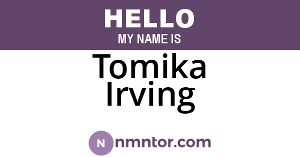 Tomika Irving