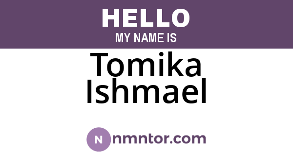 Tomika Ishmael