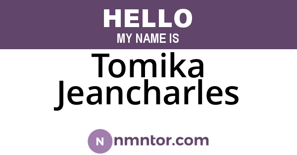 Tomika Jeancharles
