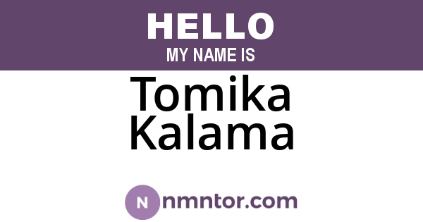 Tomika Kalama