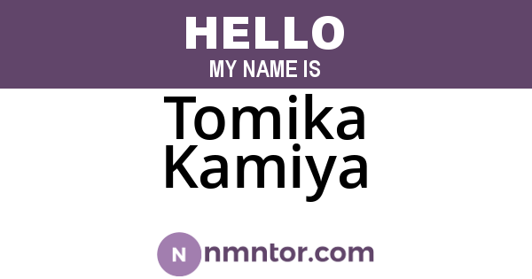 Tomika Kamiya