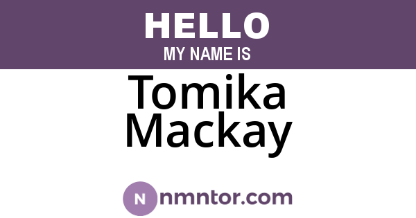 Tomika Mackay