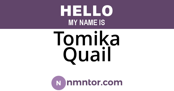 Tomika Quail