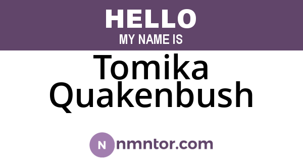 Tomika Quakenbush