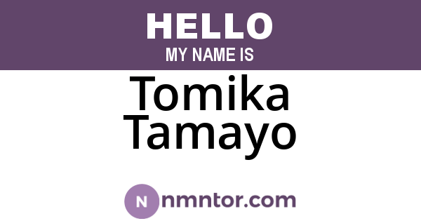 Tomika Tamayo