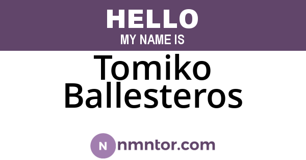 Tomiko Ballesteros