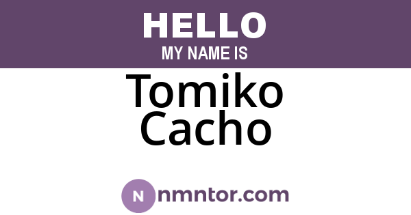 Tomiko Cacho