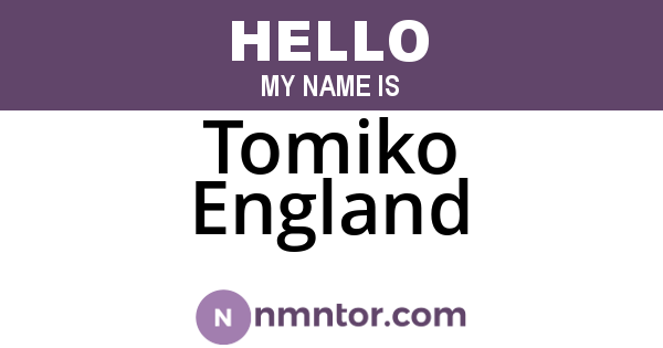 Tomiko England