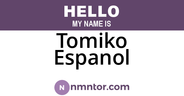 Tomiko Espanol