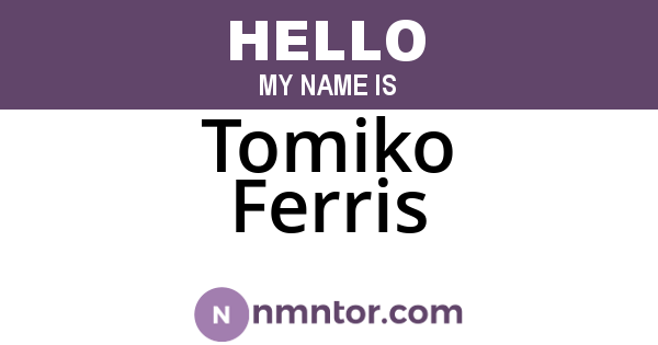 Tomiko Ferris