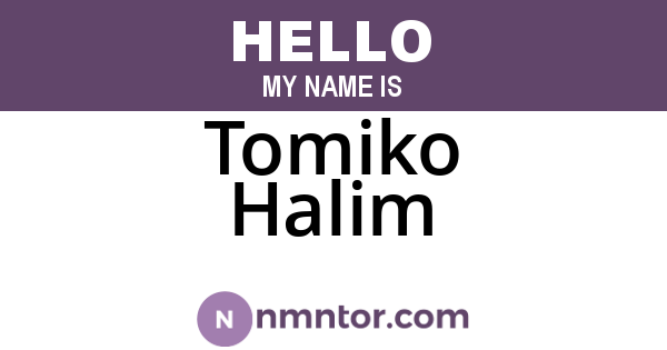 Tomiko Halim