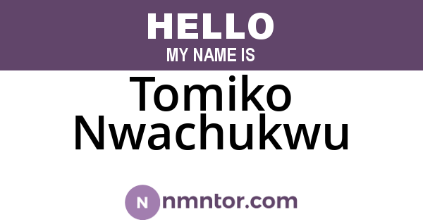 Tomiko Nwachukwu