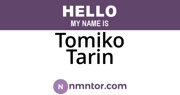 Tomiko Tarin