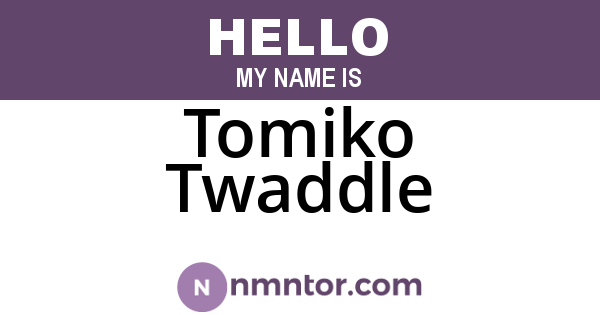 Tomiko Twaddle