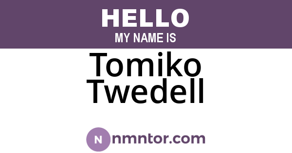 Tomiko Twedell