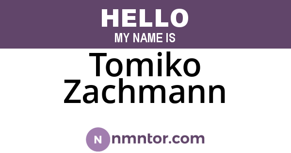 Tomiko Zachmann