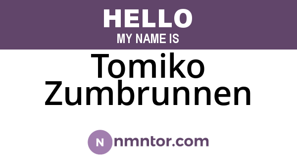 Tomiko Zumbrunnen