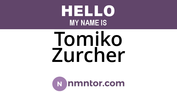 Tomiko Zurcher