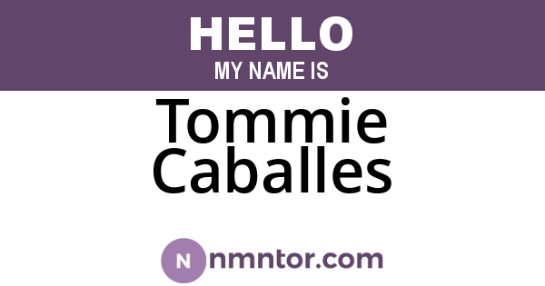 Tommie Caballes