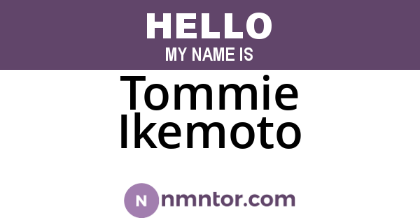 Tommie Ikemoto