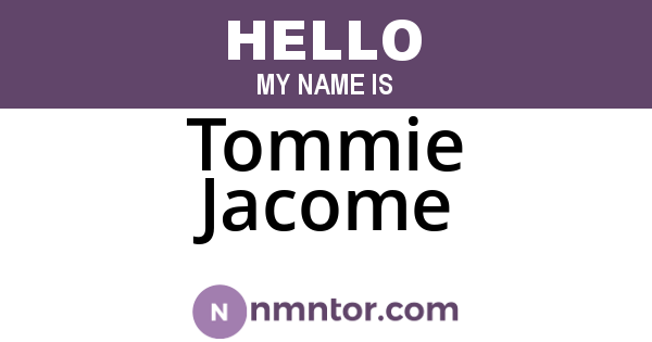 Tommie Jacome