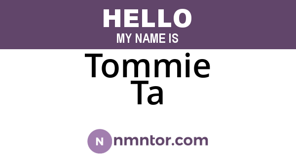 Tommie Ta