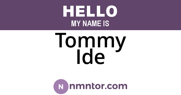 Tommy Ide