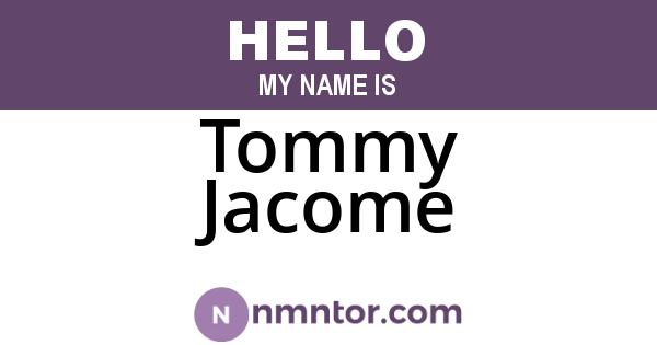 Tommy Jacome