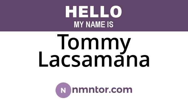 Tommy Lacsamana