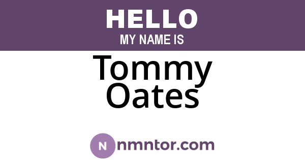 Tommy Oates