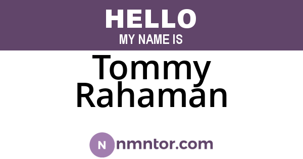 Tommy Rahaman