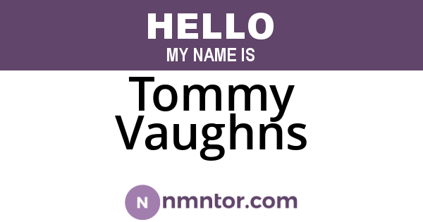 Tommy Vaughns
