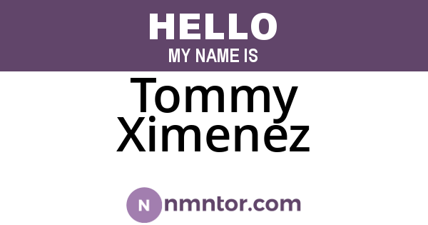 Tommy Ximenez