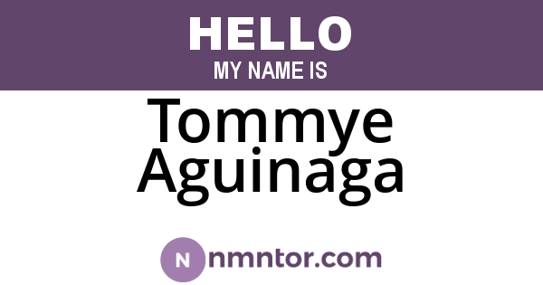 Tommye Aguinaga