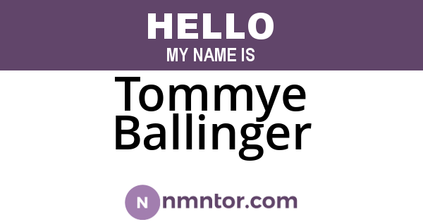 Tommye Ballinger