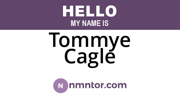 Tommye Cagle
