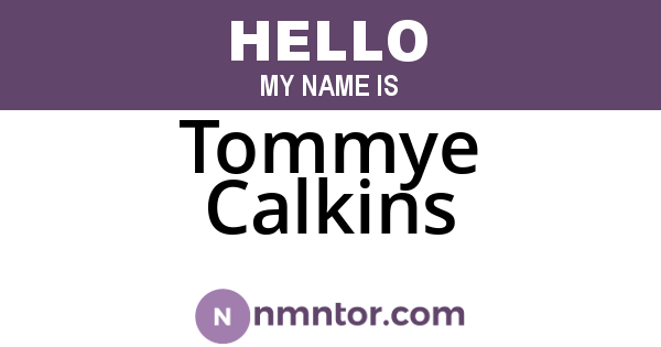 Tommye Calkins