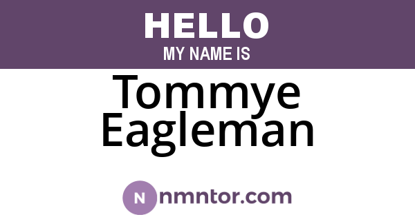 Tommye Eagleman