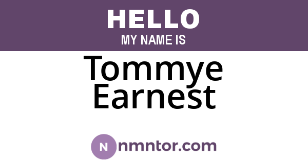 Tommye Earnest
