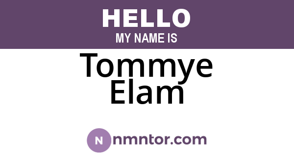 Tommye Elam