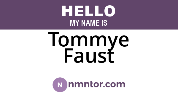 Tommye Faust